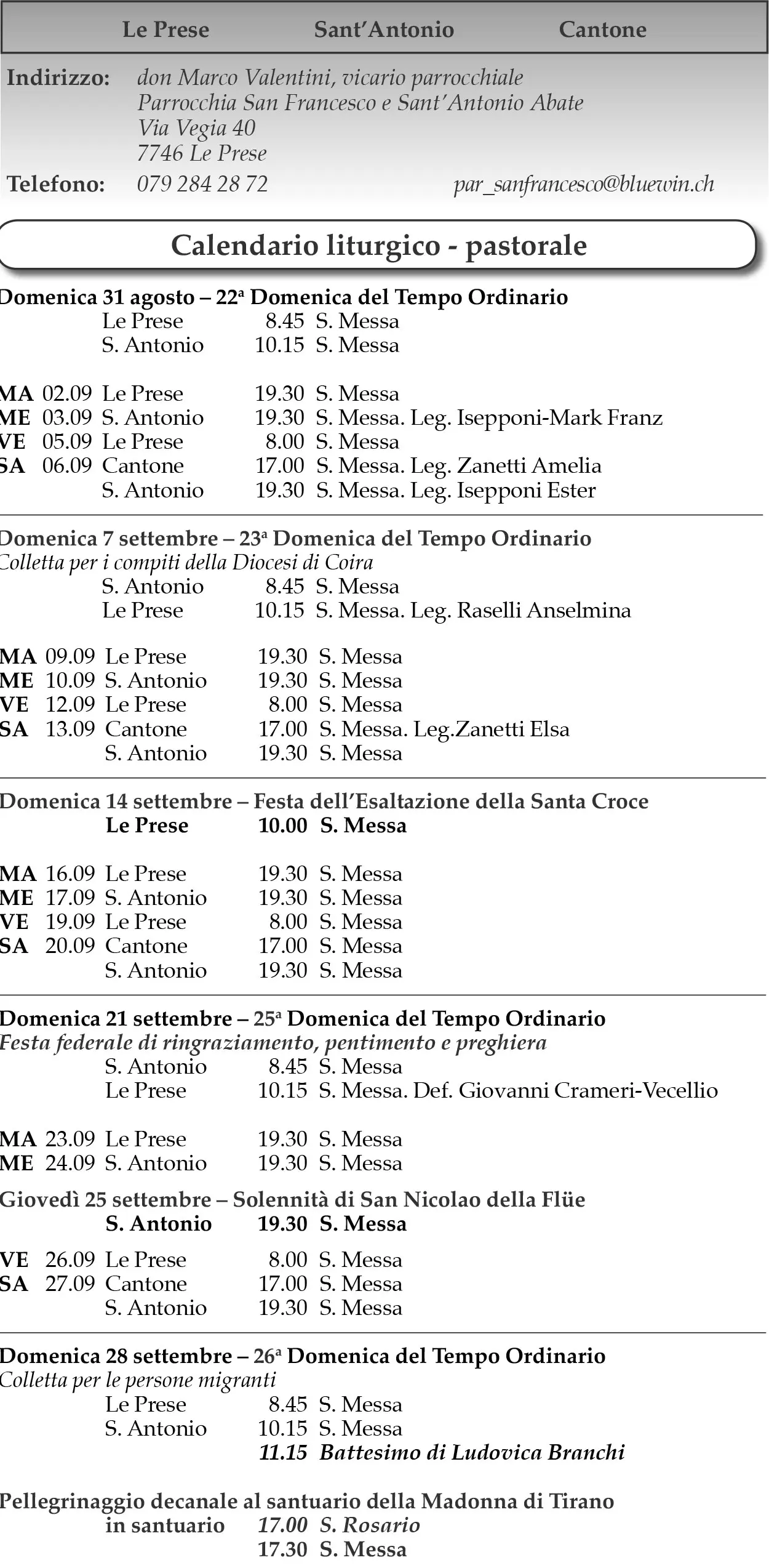 Calendario liturgico e pastorale con orari delle messe per il periodo dal 31 agosto al 7 settembre, elencando le diverse celebrazioni in varie chiese.