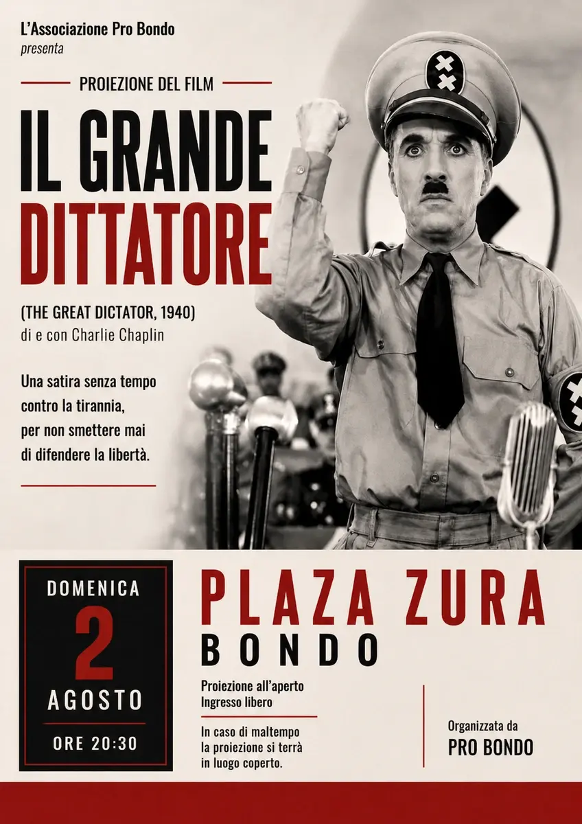 L'Associazione Pro Bondo presenta: Il grande dittatore