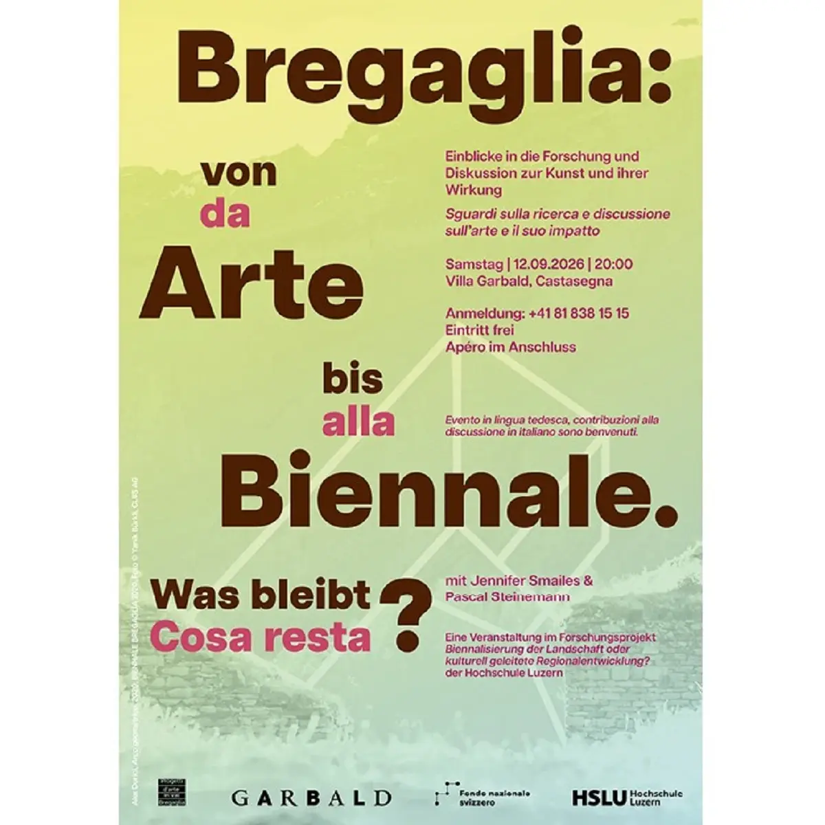 BIENNALE BREGAGLIA 2026 - Villa Garbald