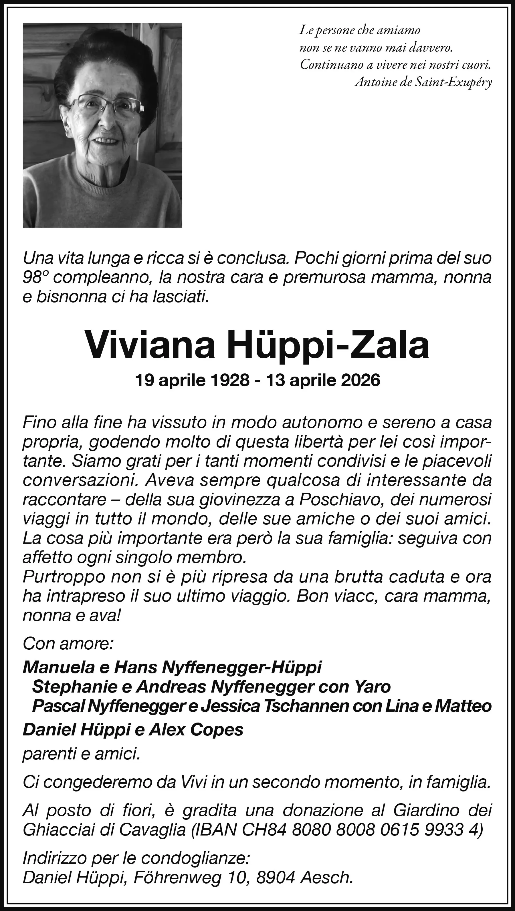 Tributo a Viviana H&uuml;ppi-Zala, con foto e dati personali. Messaggio di gratitudine per la sua vita autonoma e serena, evidenziando ricordi e conversazioni piace